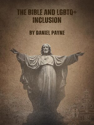 cover image of The Bible and LGBTQ+ Inclusion